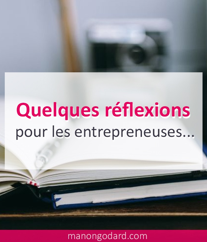 Quelques reflexions pour les entrepreneuses