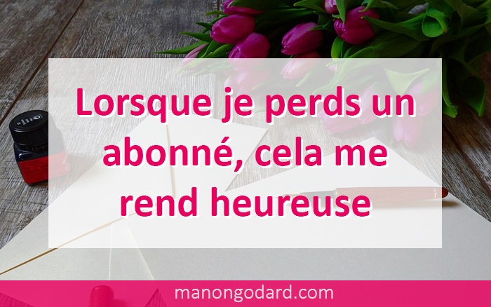 Lorsque je perds un abonné, cela me rend heureuse