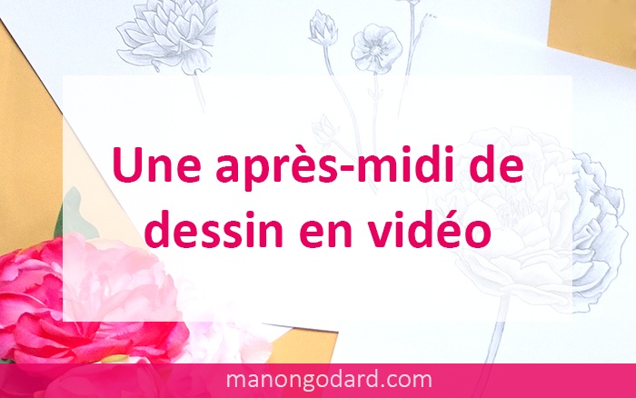 Vidéos de dessins de fleurs au crayon à papier, par Manon Godard