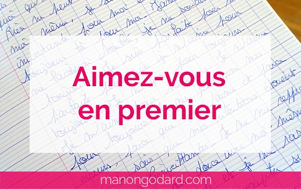 "Aimez-vous en premier" par Manon Godard