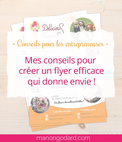 "Mes conseils pour créer un flyer efficace qui donne envie" par Manon Godard