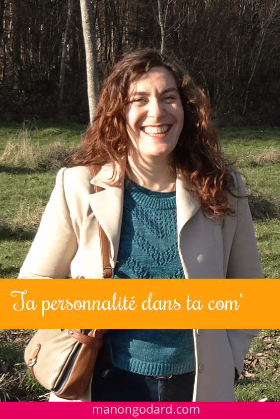 L’importance de ta personnalité dans ta communication
