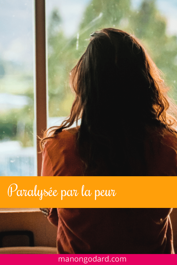 Paralysée par la peur