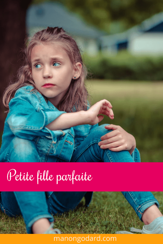 Petite fille parfaite
