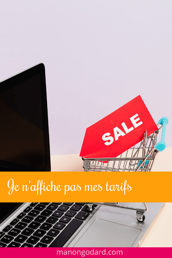 Pourquoi je n’affiche pas mes tarifs