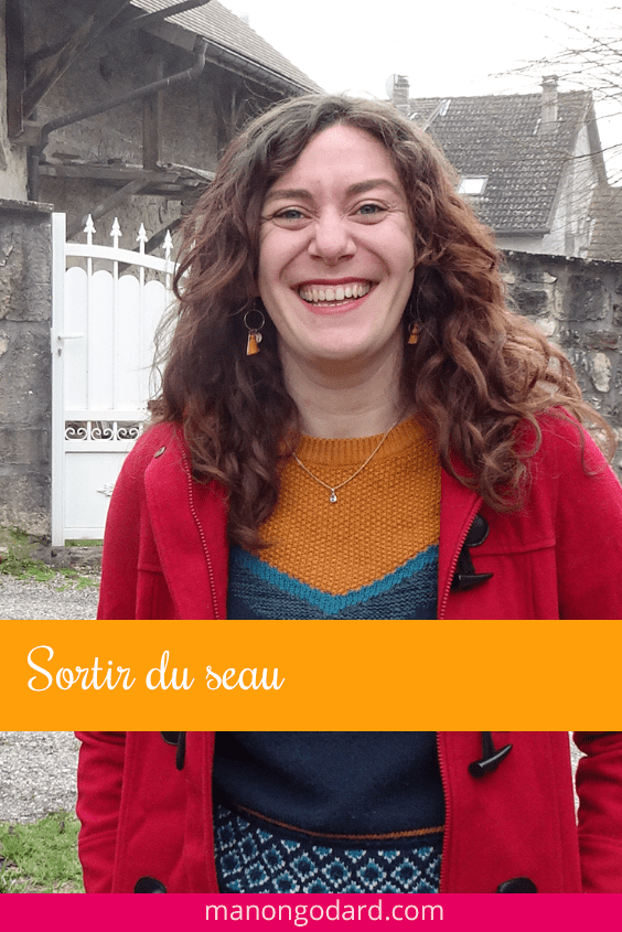 Sortir du seau