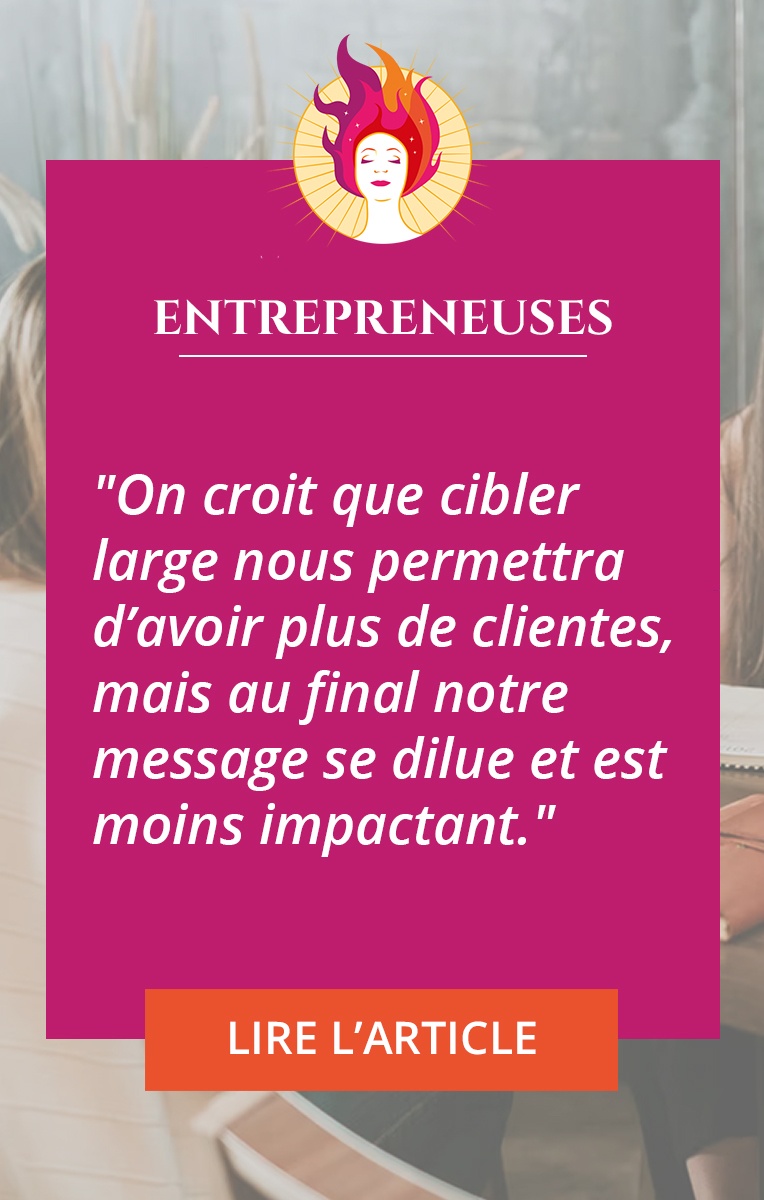Choisir tes clientes idéales