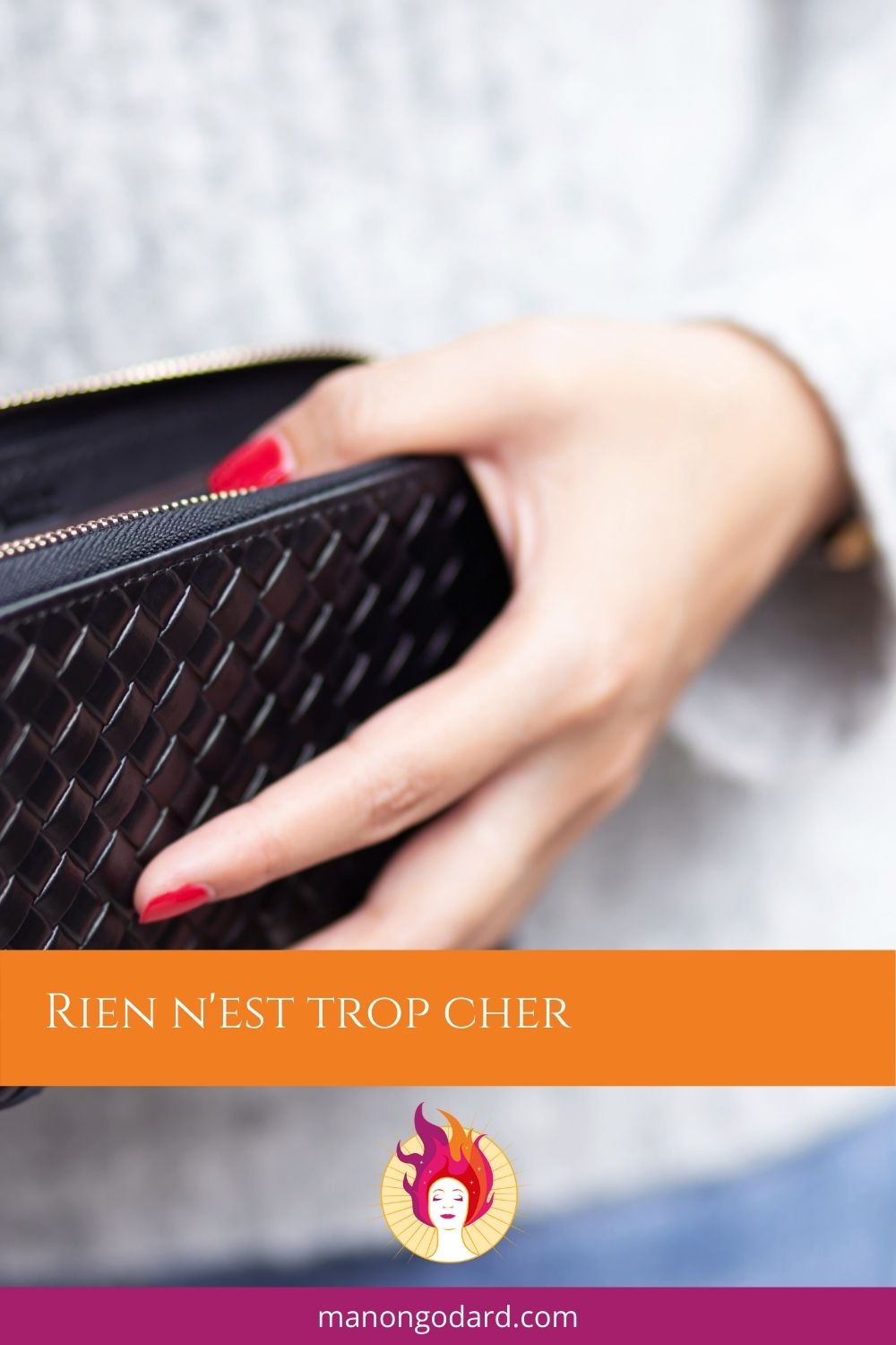 Rien n’est trop cher